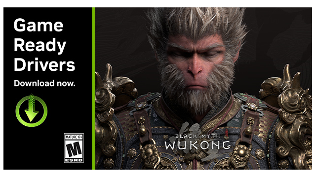 “黑神话：悟空 (Black Myth: Wukong)”与“星球大战：亡命之徒 (Star Wars™ Outlaws)”GeForce Game Ready 驱动发布